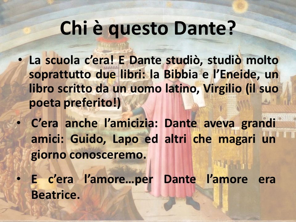 La terza primaria e Dante Alighieri che la storia cominci ppt